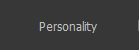 Personality